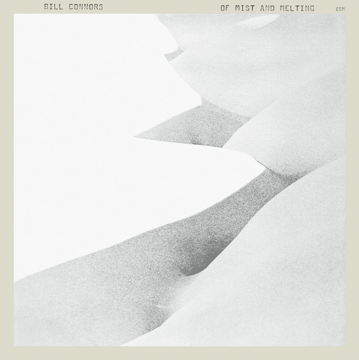 Bill Connors - Of Mist And Melting (Luminessence Series) 1LP