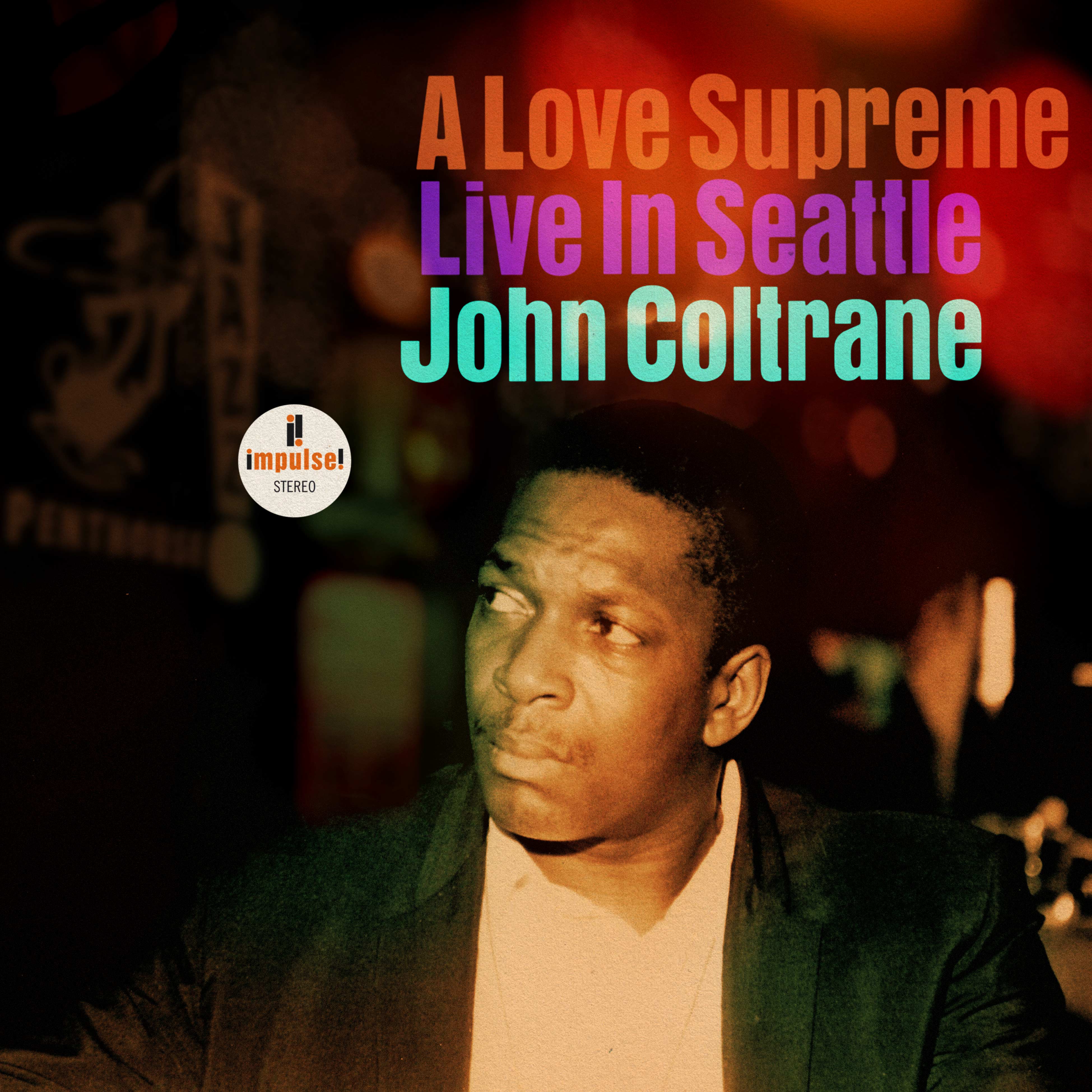 John Coltrane - A Love Supreme: Live In Seattle - Double Vinyle ou CD