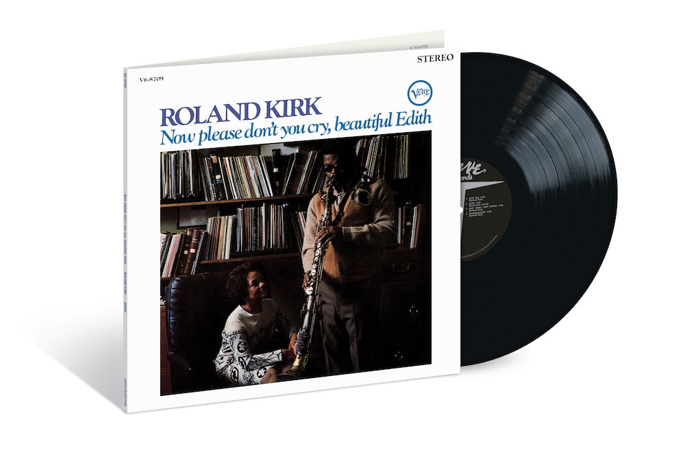 Roland Kirk: Now Please Don't You Cry, Beautiful Edith LP (Verve Acoustic Sounds Series)