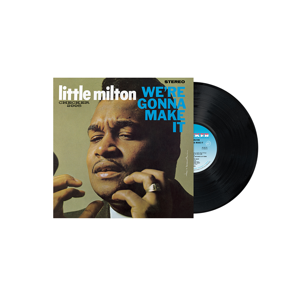 Little Milton - We’re Gonna Make It  1LP
