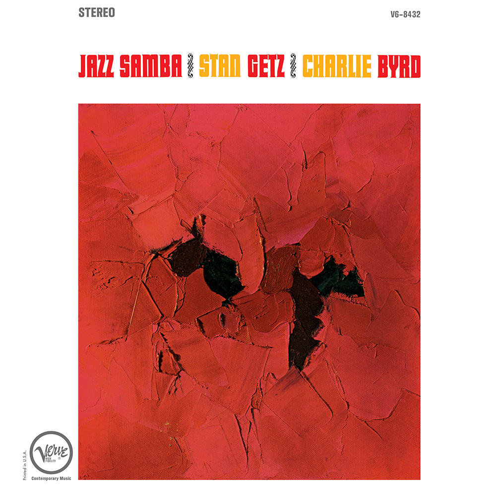 Stan Getz & Charlie Byrd - Jazz Samba (Verve Acoustic Sounds Series)